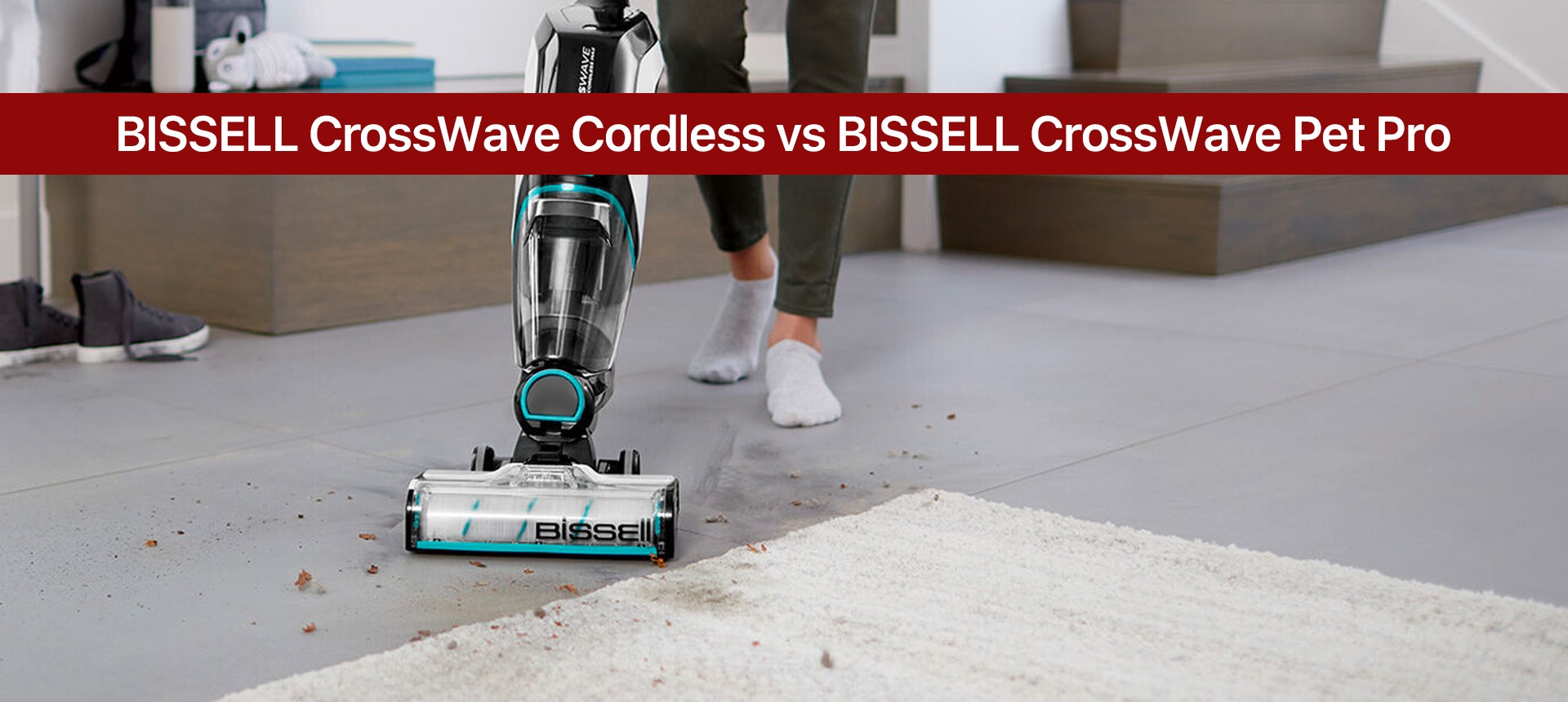 BISSELL CrossWave Cordless vs BISSELL CrossWave Pet Pro