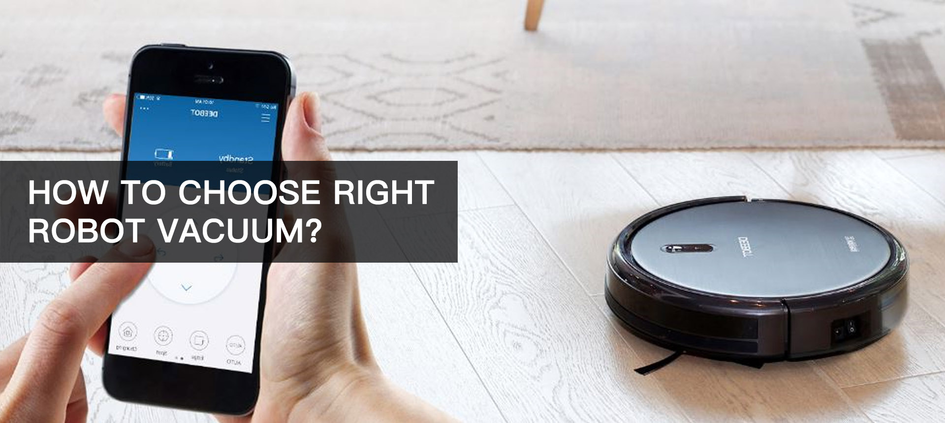 How To Choose Right Robot Vacuum