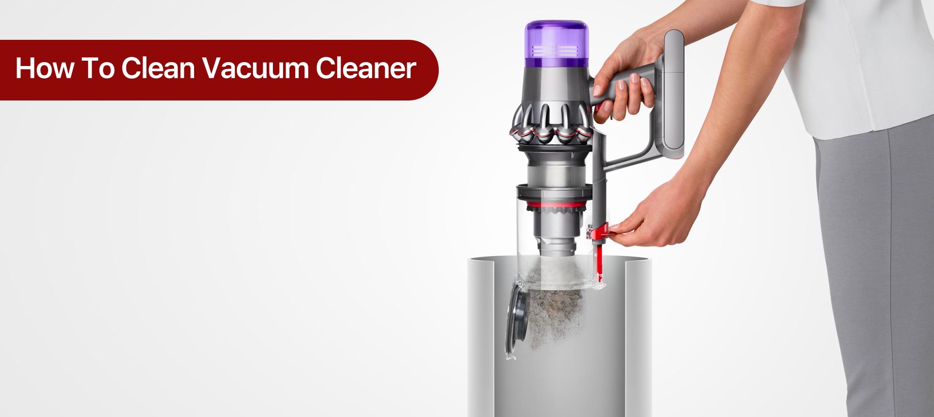 How to Clean Vacuum Cleaner