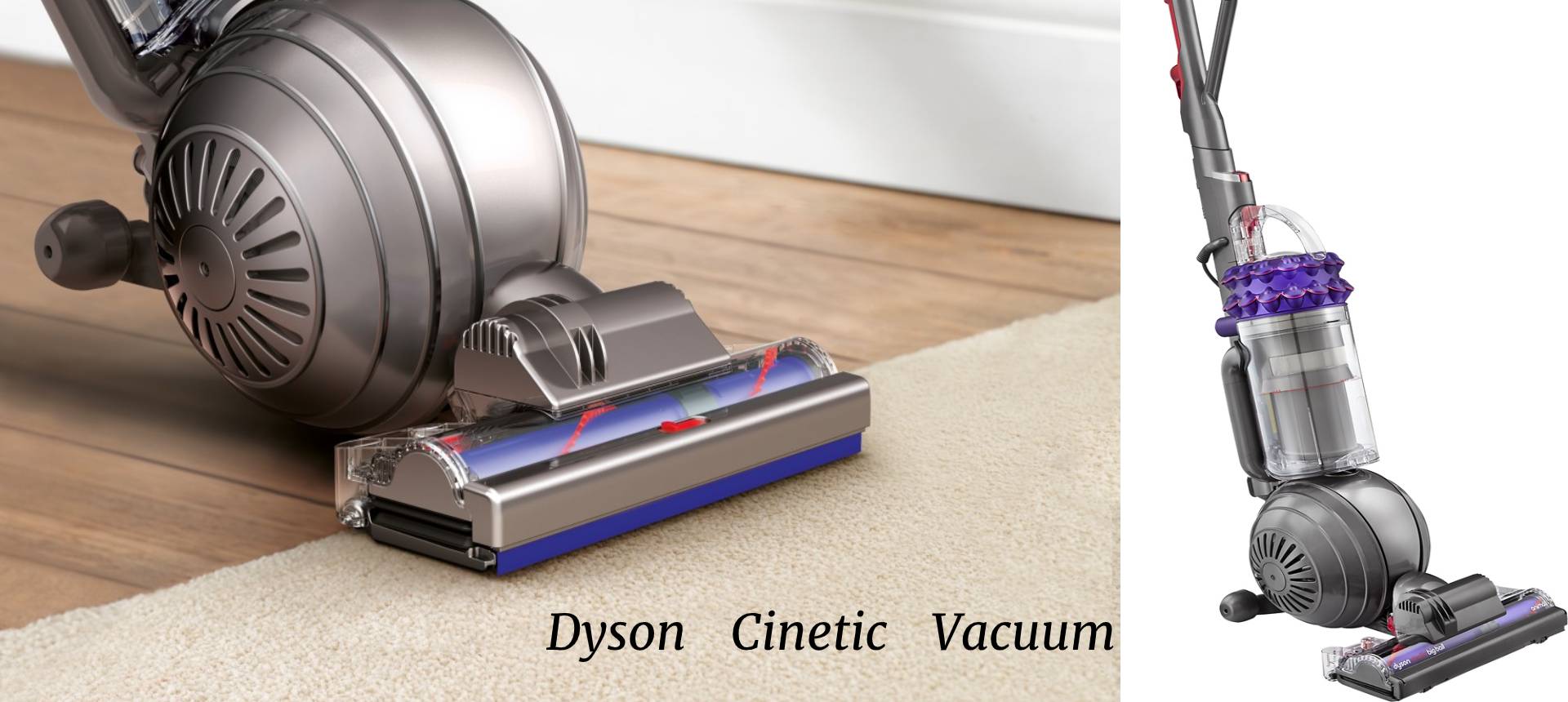 Dyson Cinetic Vacuum