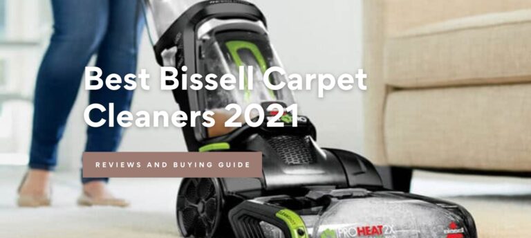 Best Bissell Carpet Cleaners 2021