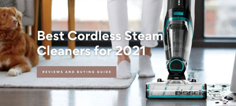 10 Best Cordless Steam Cleaners ​for 2021