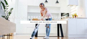 Best Cordless Vacuum Cleaner 2021