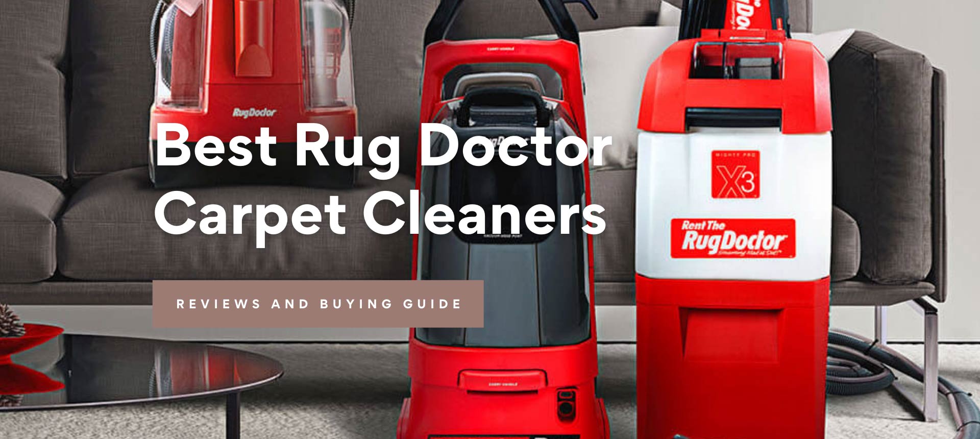 Best Rug Doctor Carpet Cleaners Reviews 2021