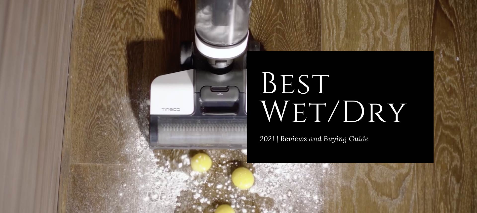 Best Wet/Dry Vacuums of 2021: Reviews & Guide