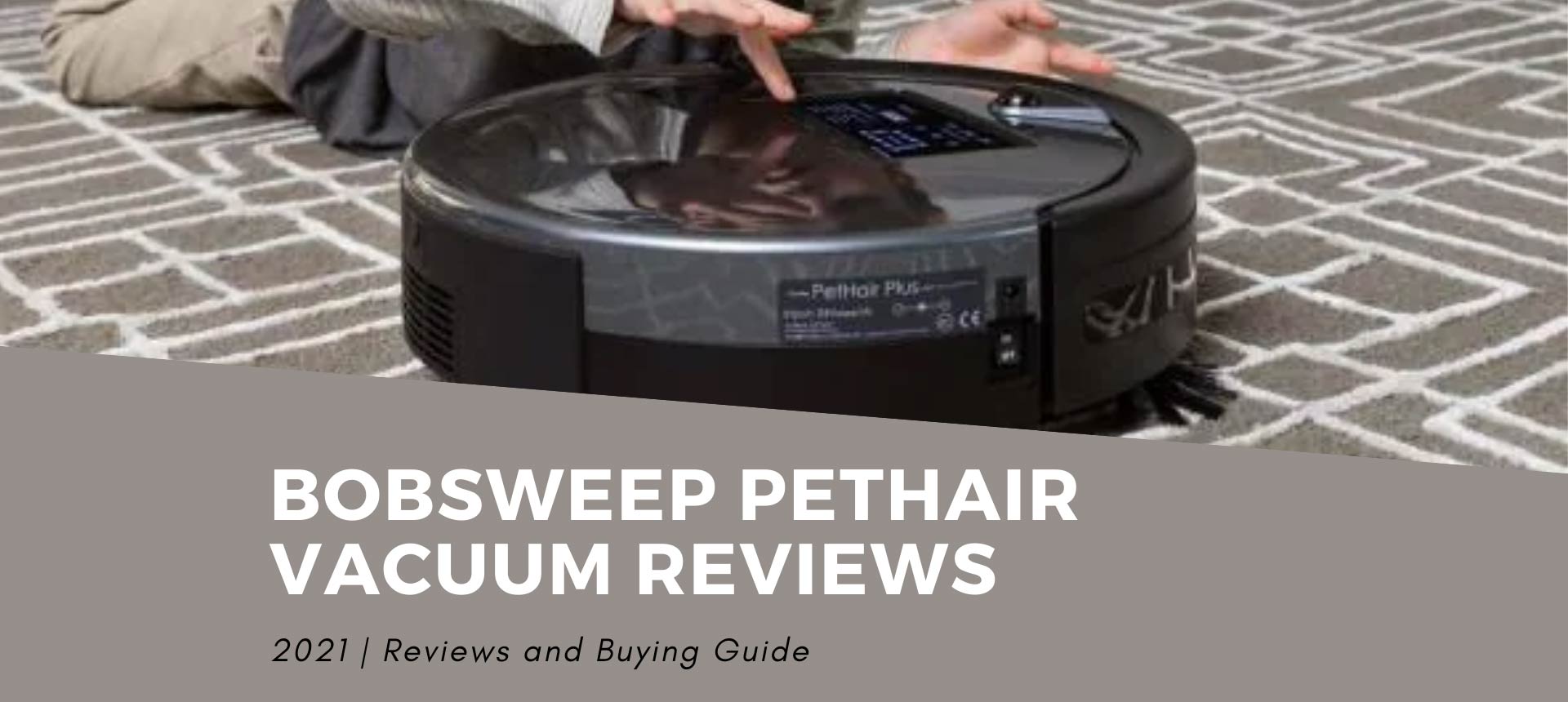 bObsweep PetHair Vacuum Reviews 2021: Pros & Cons