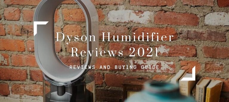 Dyson Humidifier Reviews 2021